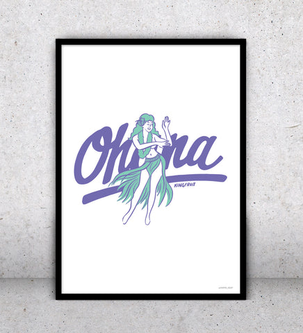 Ohana - Print