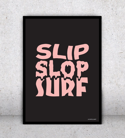 Slip Slop Surf - Art Print